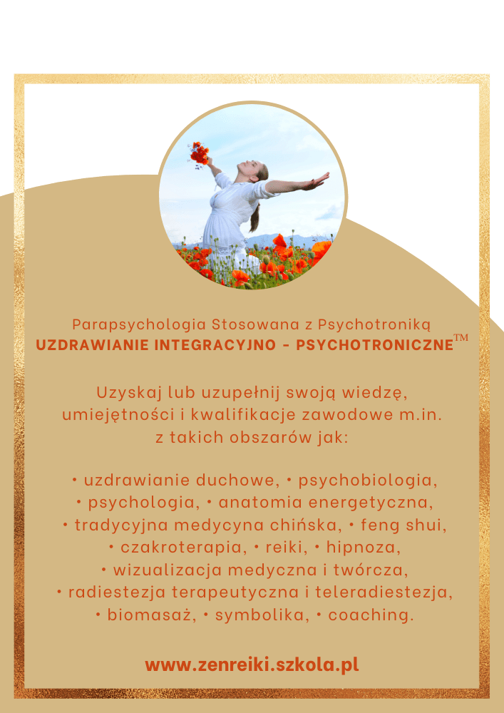 Uzdrawianie Integracyjno-Psychotroniczne, specjalizacja na kierunku Parapsychologia Stosowana z Psychotroniką