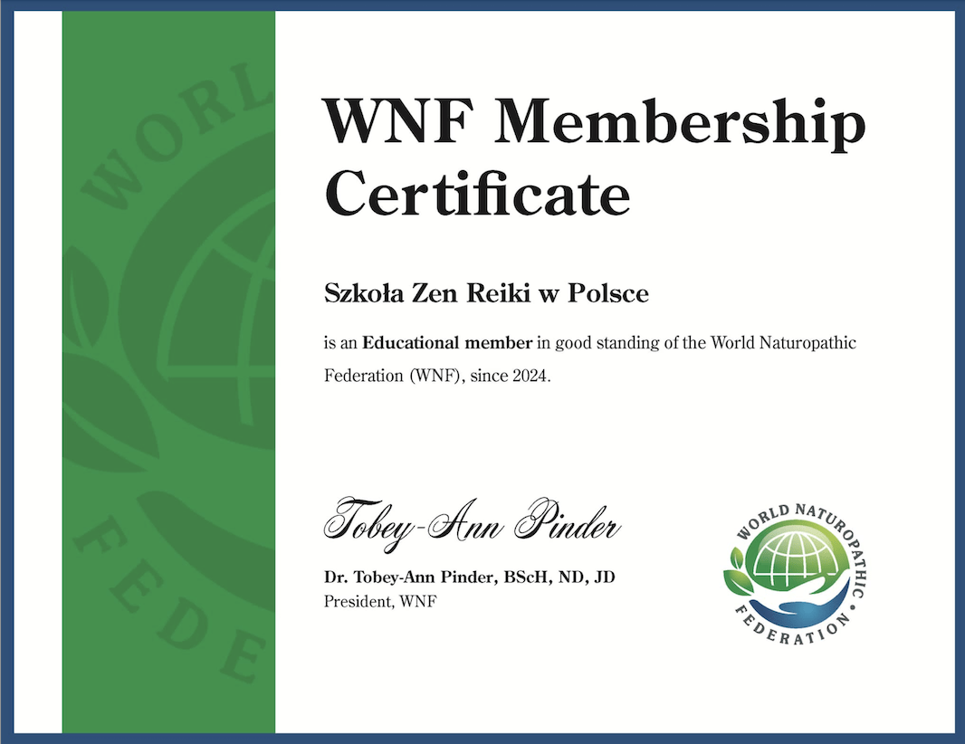 KRONIKA : Szkoła Zen Reiki w Polsce członkiem World Naturopathic Federation, Jesień 2024