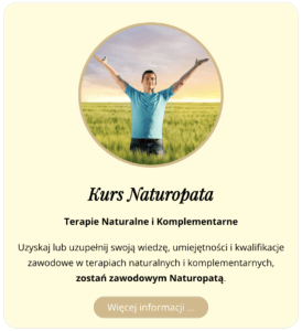 Kurs Naturopata online - uzyskaj zawód ucz się zdalnie przez Internet