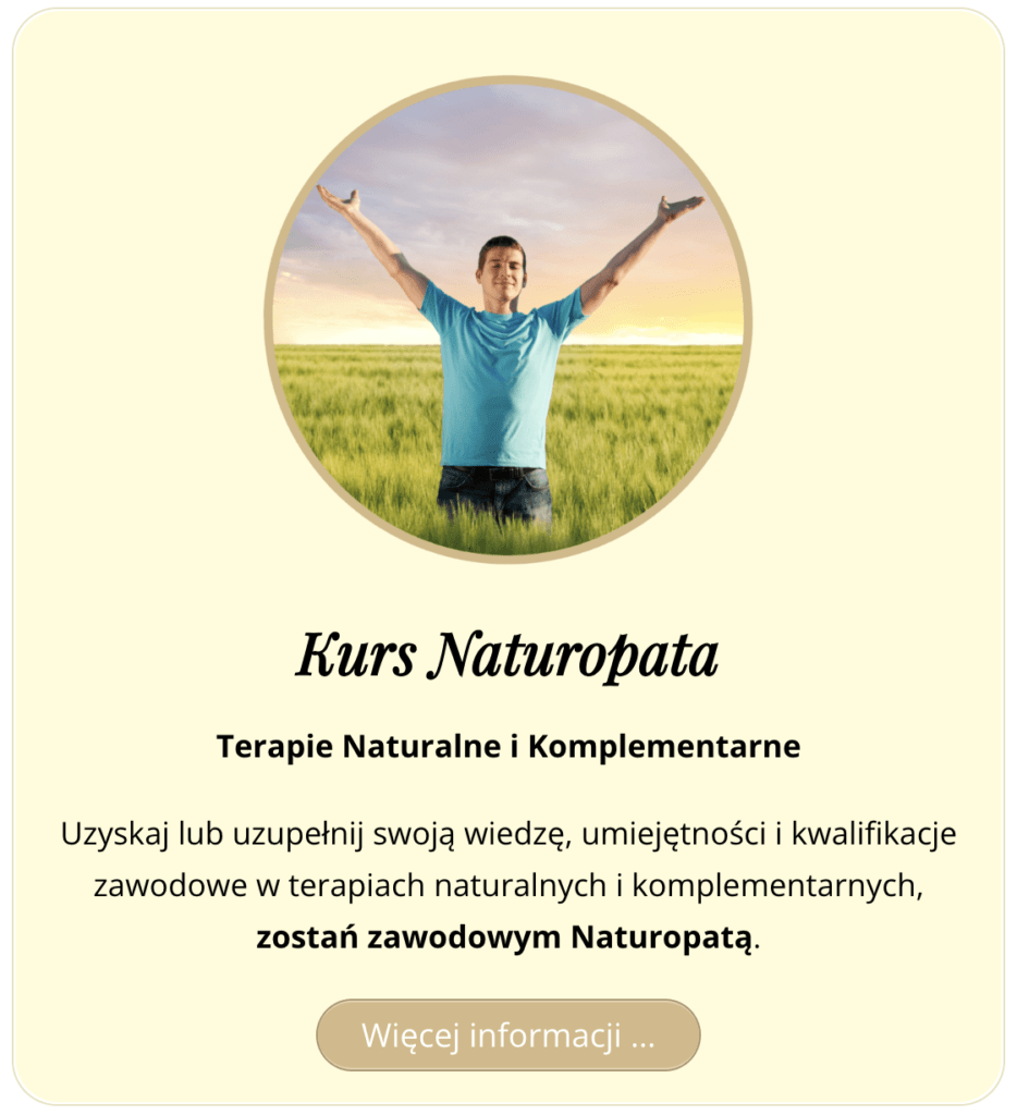 Szkoła naturopatii online - nauka zdalnie przez internet zapisy na kurs.