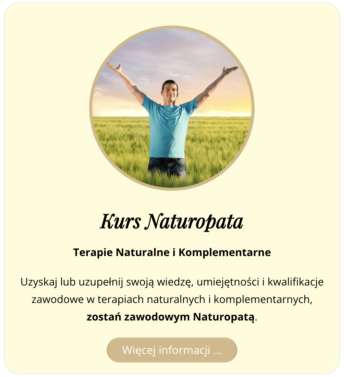 Kurs Naturopata - Terapie Naturalne i Komplementarne - Uzyskaj lub uzupełnij swoją wiedzę, umiejętności i kwalifikacje zawodowe w terapiach naturalnych i komplementarnych, zostań zawodowym Naturopatą.